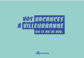 Que faire ce week-end à Villeurbanne ?